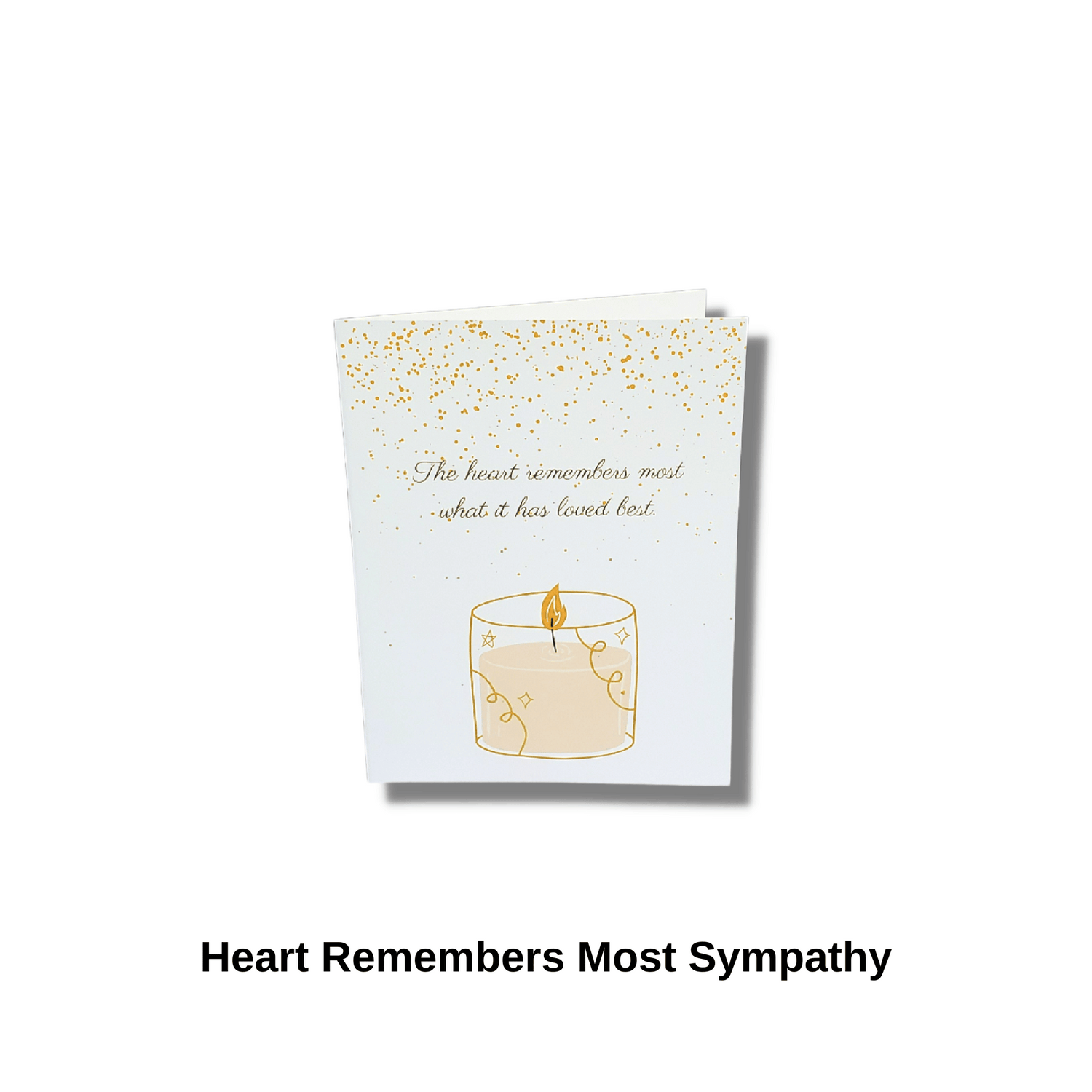 Heart Remembers Most Sympathy Card