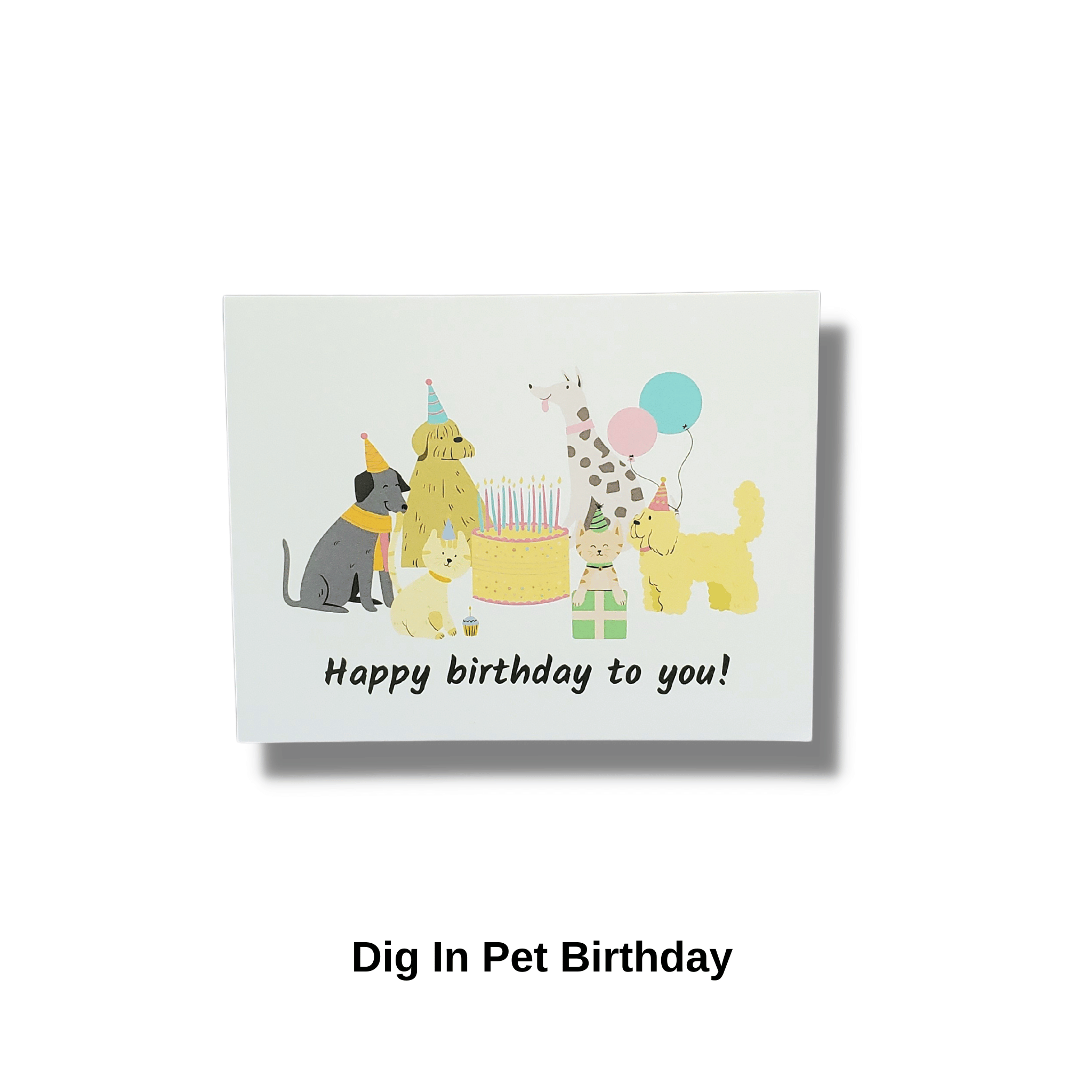 Dig In Pet Birthday Card