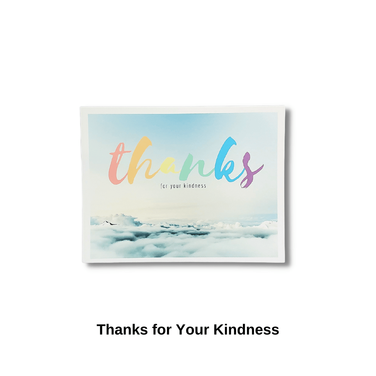 Thanks for Your Kindness Card