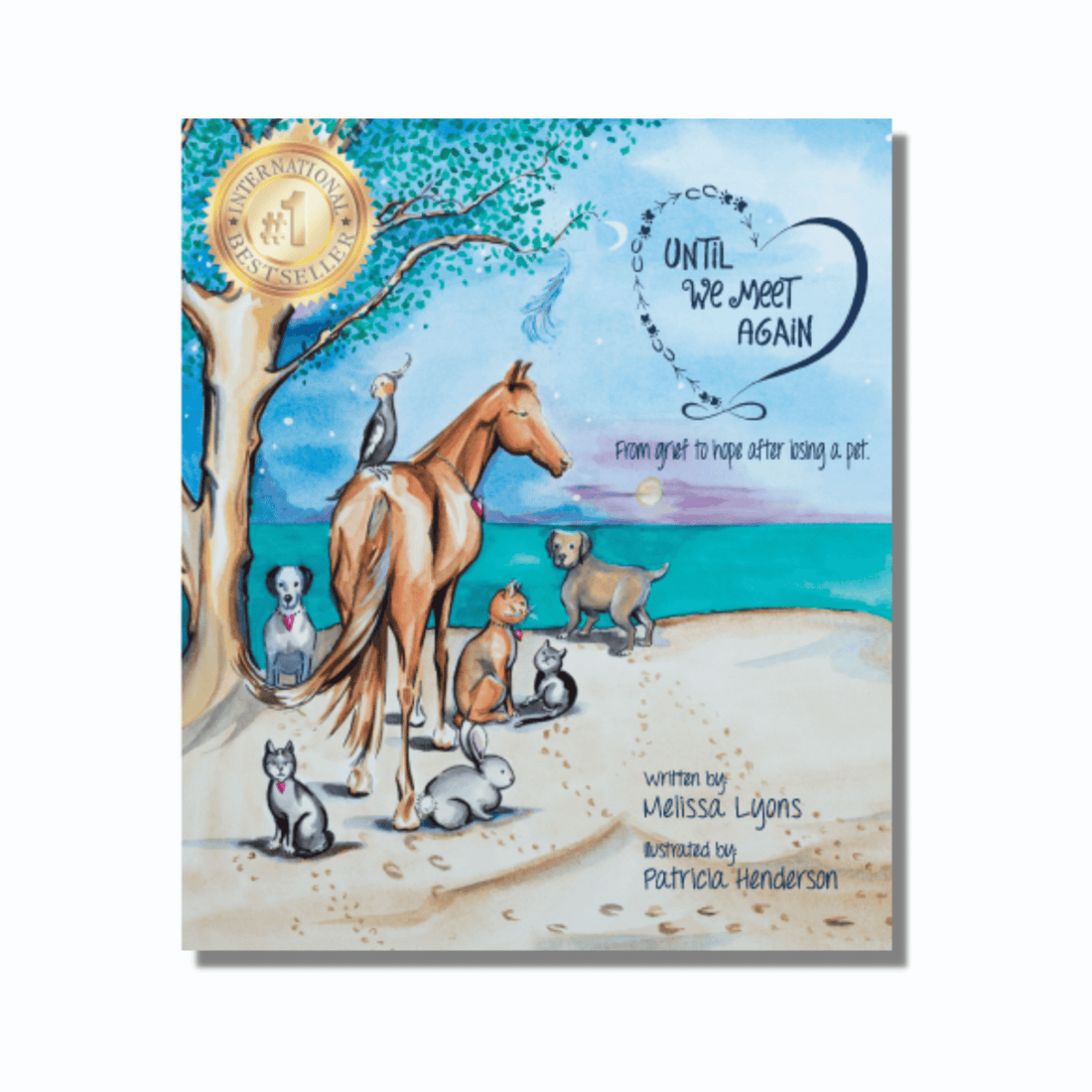 Pet Loss Book &quot;Until We Meet Again: From grief to hope after losing a pet&quot;